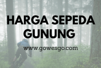 HARGA SEPEDA GUNUNG